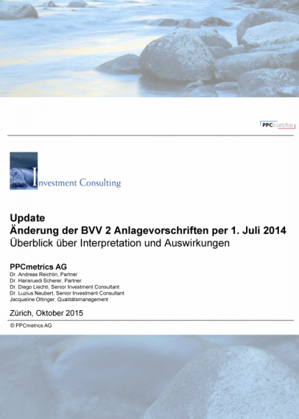 Update  - Änderung der BVV 2 Anlagevorschriften per 1. Juli 2014